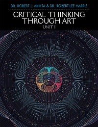 Cover Critical Thinking Through Art Unit I