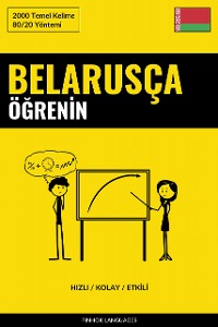 Cover Belarusça Öğrenin - Hızlı / Kolay / Etkili
