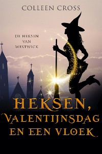 Cover Heksen, Valentijnsdag en een vloek