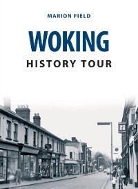 Cover Woking History Tour