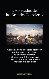 Cover Los Pecados de las Grandes Petroleras