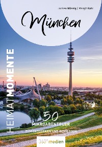 Cover München – HeimatMomente