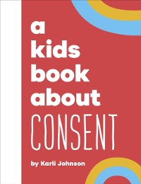 Cover Kids Book About Consent