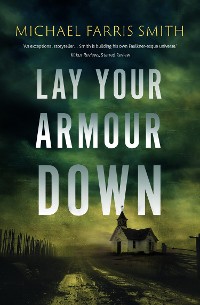 Cover Lay Your Armour Down