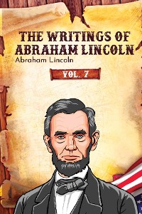 Cover The Writings of Abraham Lincoln