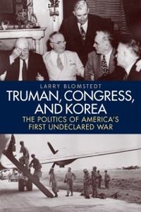 Cover Truman, Congress, and Korea