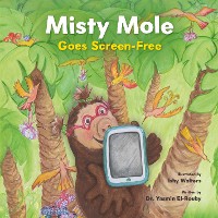 Cover Misty Mole Goes Screen-Free