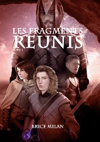 Cover Les Fragments Réunis