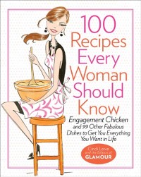 Cover 100 Recipes Every Woman Should Know