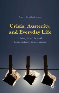 Cover Crisis, Austerity, and Everyday Life