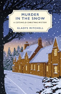 Cover Murder in the Snow : A Cotswold Christmas Mystery