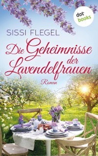 Cover Die Geheimnisse der Lavendelfrauen