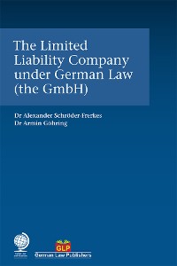 Cover The Limited Liability Company under German Law (the GmbH)