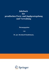 Cover Jahrbuch der Preußischen Forst- und Jagdgesetzgebung und Verwaltung