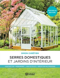 Cover Serres domestiques et jardins d''intérieur