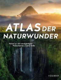 Cover HOLIDAY Reisebuch: Atlas der Naturwunder