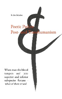 Cover Poetic Parloir Post- and Transhumanism