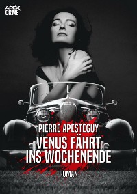 Cover VENUS FÄHRT INS WOCHENENDE