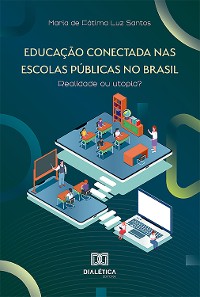 Cover Educação Conectada nas Escolas Públicas no Brasil