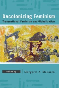 Cover Decolonizing Feminism