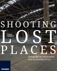 Cover Shooting Lost Places