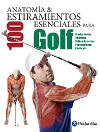 Cover Anatomía & 100 estiramientos para Golf (Color)