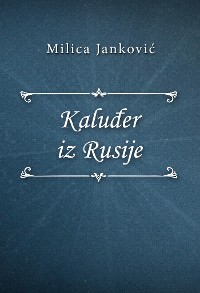 Cover Kaluđer iz Rusije