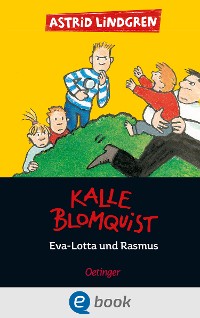 Cover Kalle Blomquist 3. Eva-Lotta und Rasmus