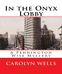 Cover In the Onyx Lobby (Annotated)