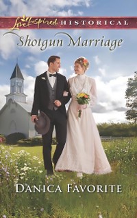 Cover Shotgun Marriage (Mills & Boon Love Inspired Historical)