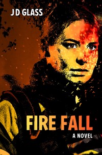 Cover Fire Fall