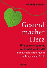 Cover Gesundmacher Herz