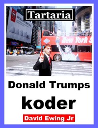 Cover Tartaria - Donald Trumps koder