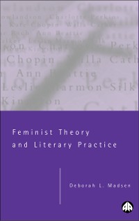Cover Feminist Theory and Literary Practice