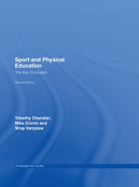 Cover Sport and Physical Education: The Key Concepts