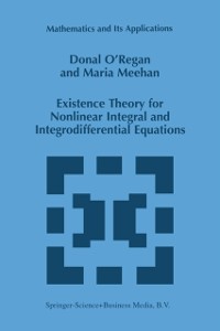 Cover Existence Theory for Nonlinear Integral and Integrodifferential Equations