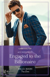 Cover Accidentally Engaged To The Billionaire