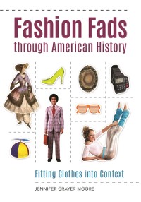 Cover Fashion Fads through American History
