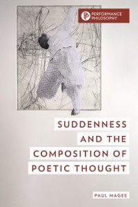 Cover Suddenness and the Composition of Poetic Thought