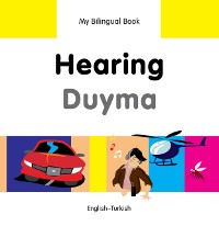 Cover My Bilingual Book–Hearing (English–Turkish)