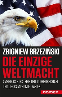 Cover Die einzige Weltmacht