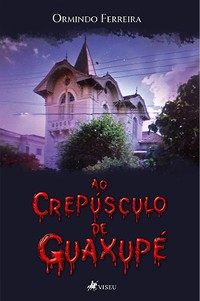 Cover Ao crepúsculo de Guaxupé