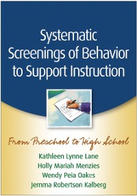 Cover Systematic Screenings of Behavior to Support Instruction
