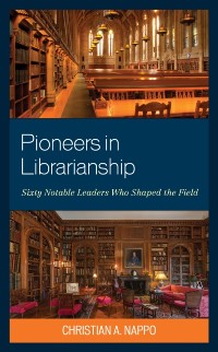 Cover Pioneers in Librarianship