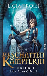 Cover Die Schattenkämpferin - Der Fluch der Assassinen