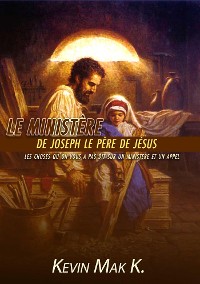 Cover Le ministère de Joseph le père de Jésus