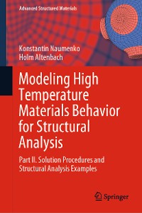 Cover Modeling High Temperature Materials Behavior for Structural Analysis