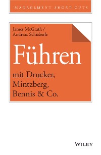 Cover Führen mit Drucker, Mintzberg, Bennis & Co.