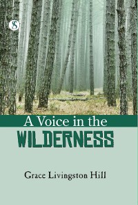 Cover A Voice in the Wilderness