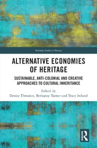 Cover Alternative Economies of Heritage